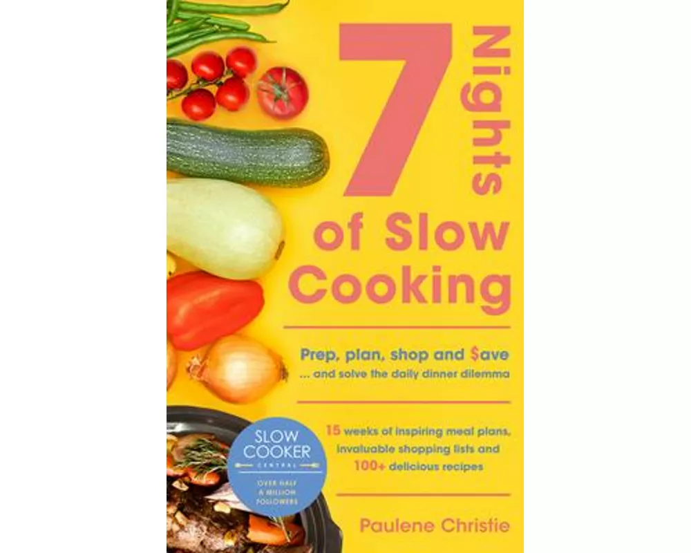 Slow Cooker Central 7 Nights Of Slow Cooking