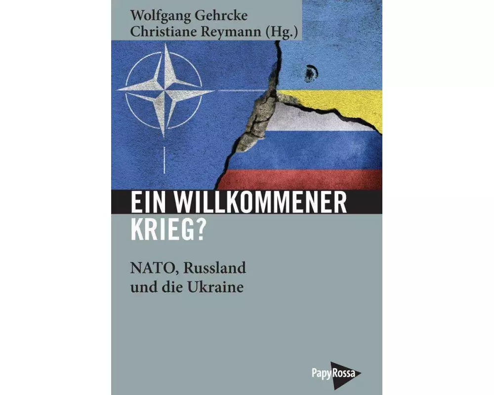 Ein willkommener Krieg?