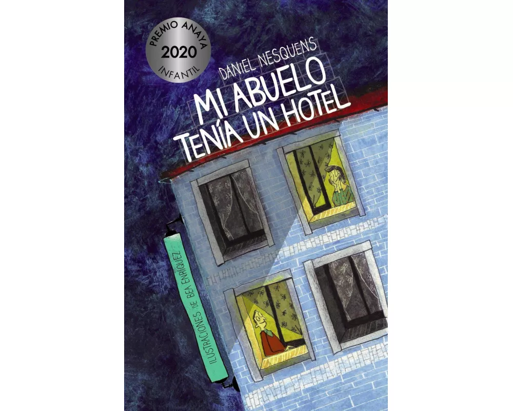 Mi abuelo tenía un hotel