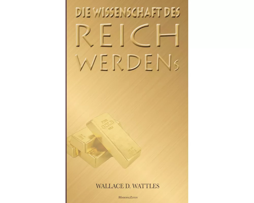 Die Wissenschaft des Reichwerdens