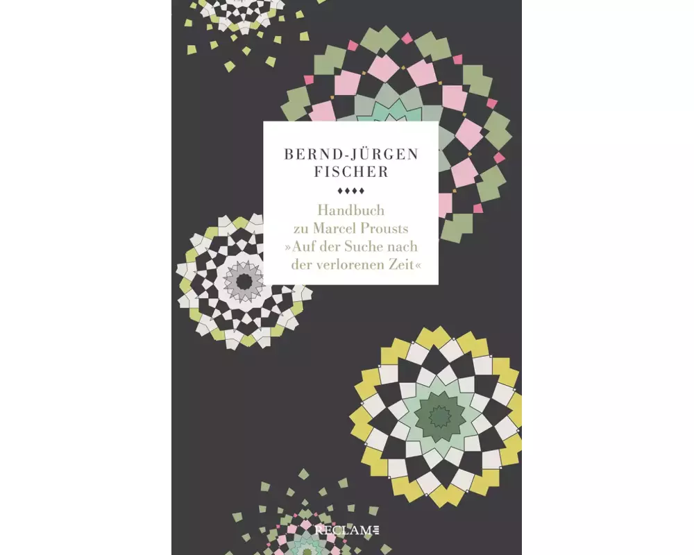 Handbuch zu Marcel Prousts »Auf der Suche nach der verlorenen Zeit«