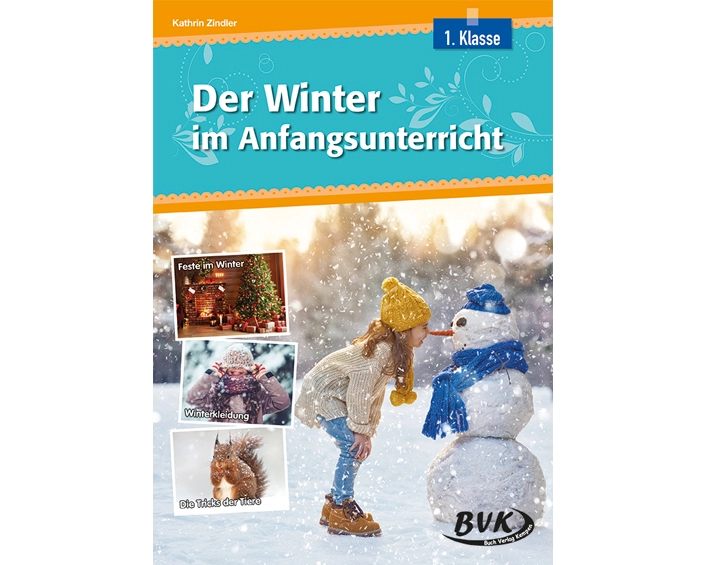 Der Winter im Anfangsunterricht