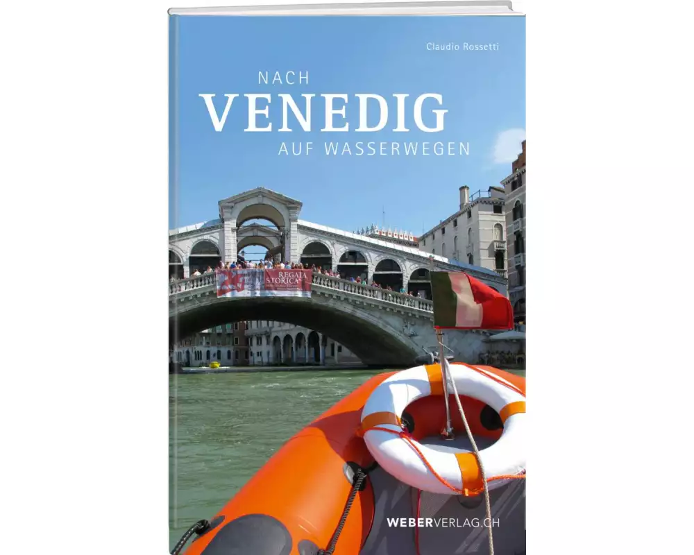 Nach Venedig auf Wasserwegen