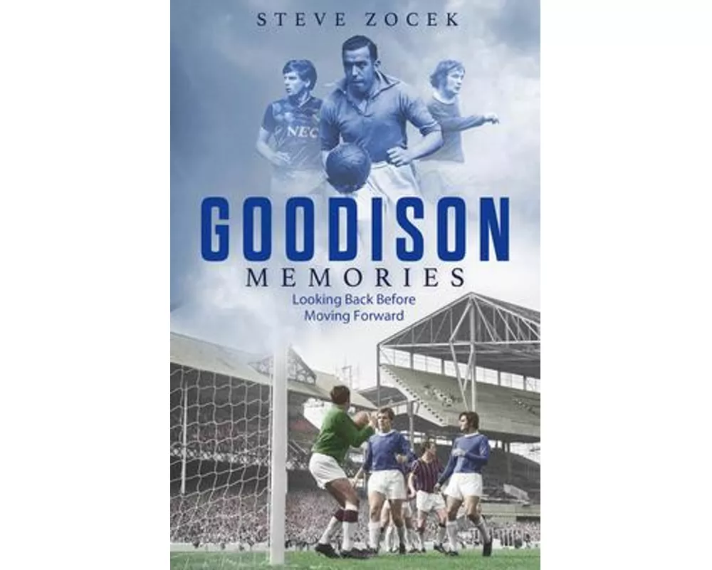 Goodison Memories