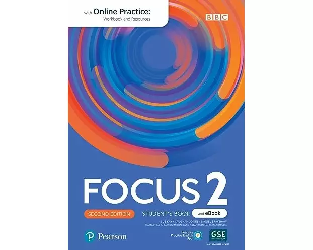 Focus 2ed Level 2 Student's Book & eBook with Online Practice, Extra Digital Activities & App