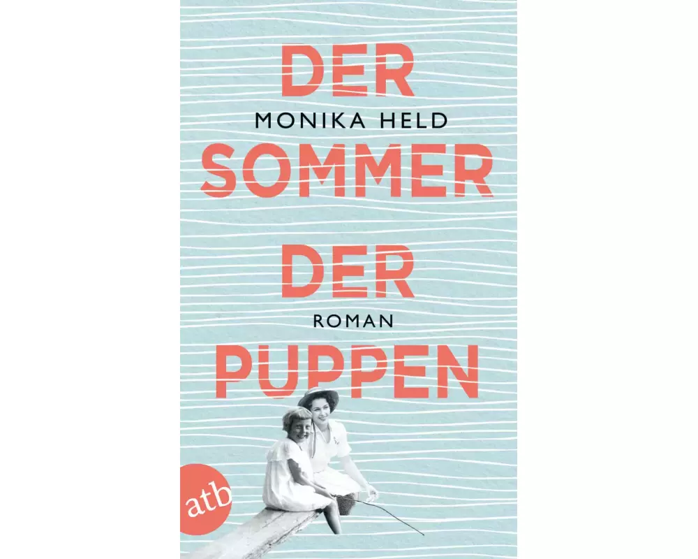 Der Sommer der Puppen