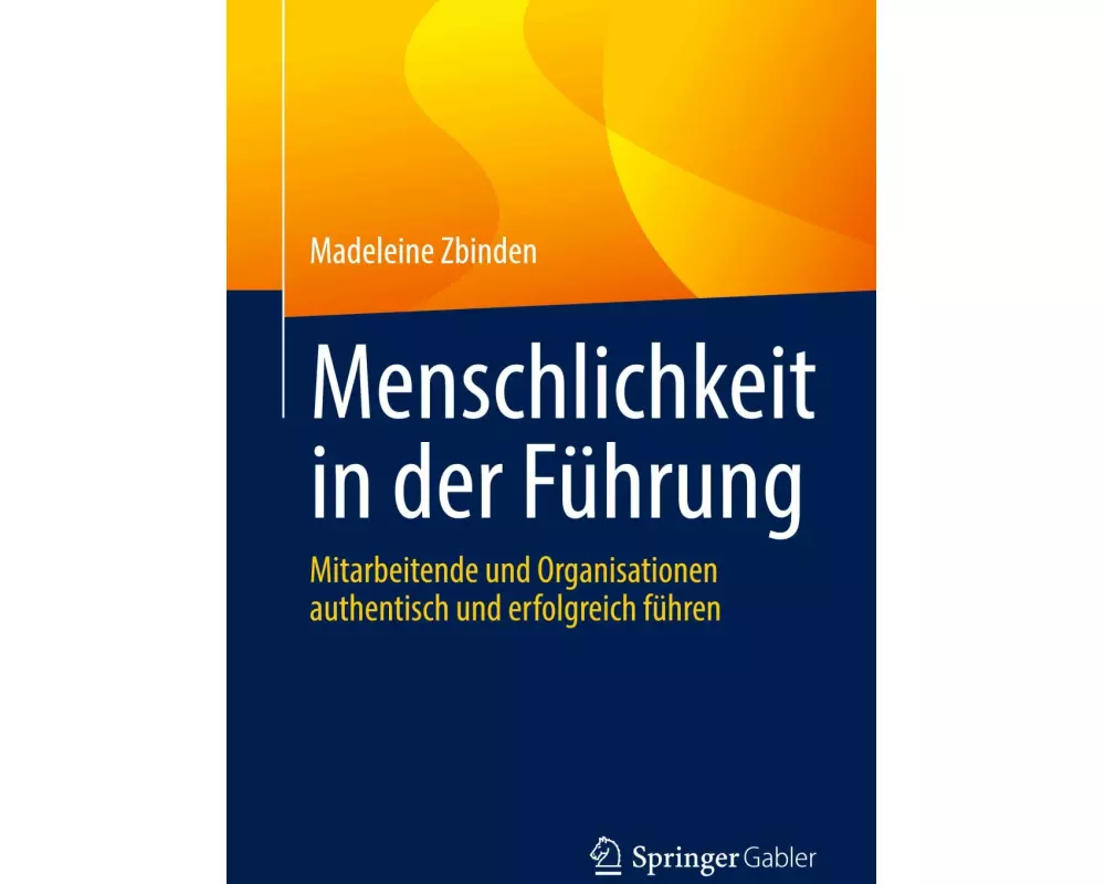 Menschlichkeit in der Führung