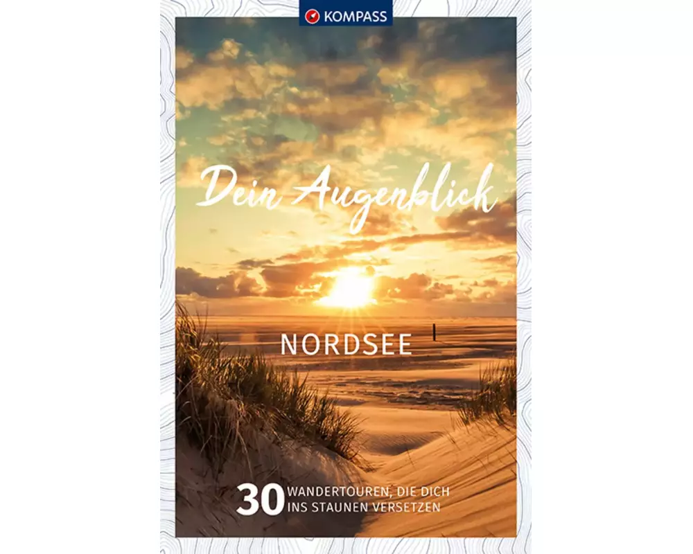 KOMPASS Dein Augenblick Nordsee