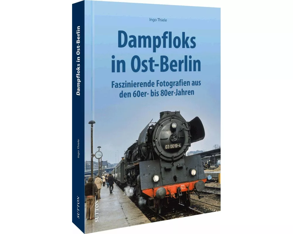 Dampfloks in Ost-Berlin