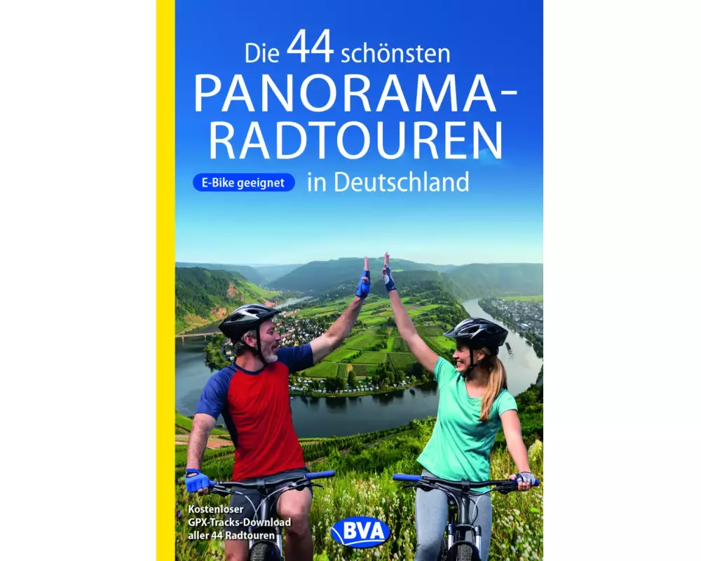 Die 44 schönsten Panorama-E-Bike-Touren in Deutschland