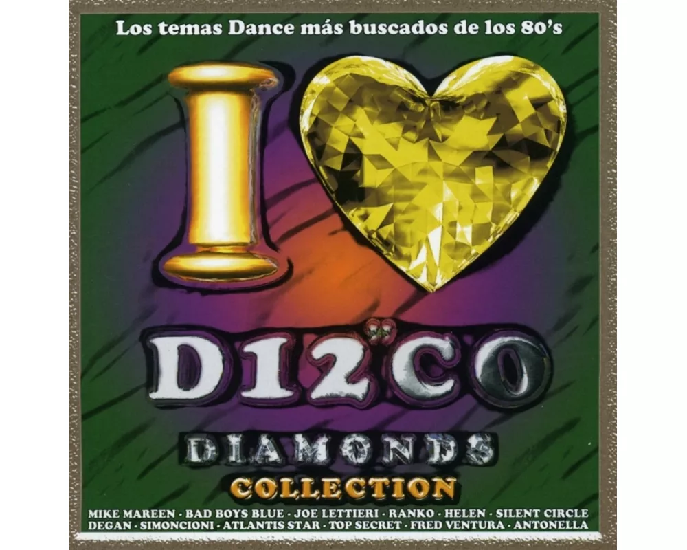 I Love Disco Diamonds Vol.47