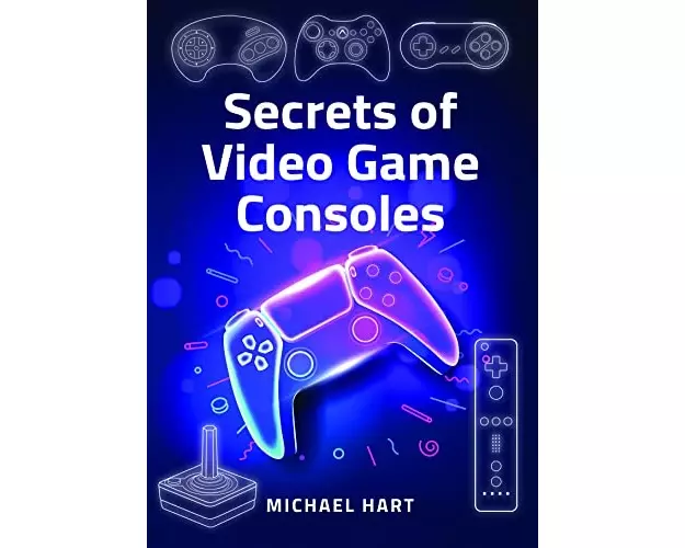 Secrets Of Video Game Consoles