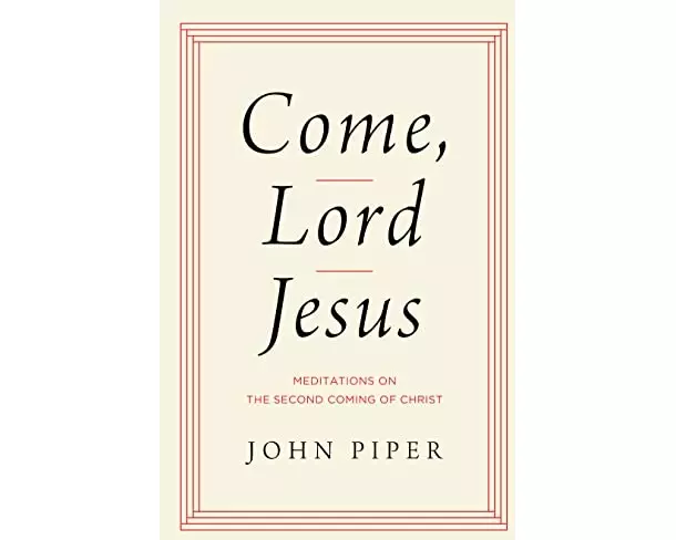 Come, Lord Jesus
