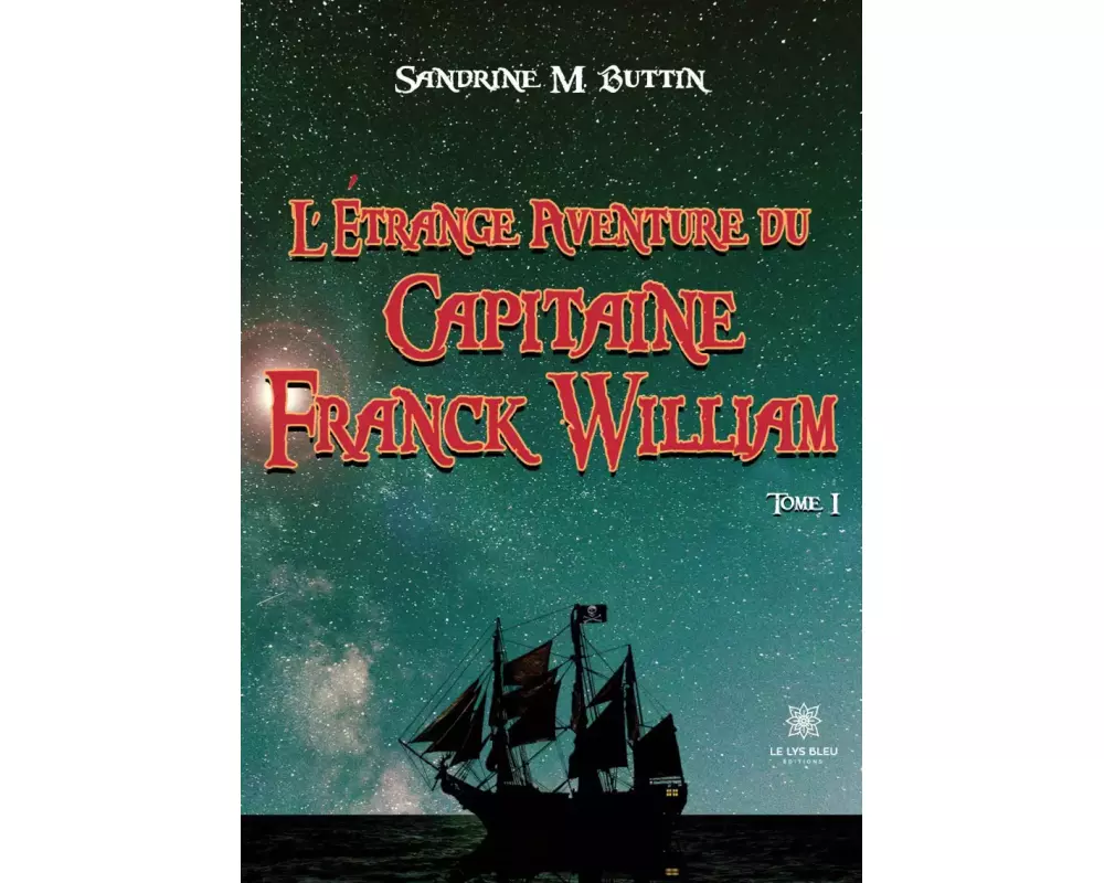 L'étrange aventure du Capitaine Franck William