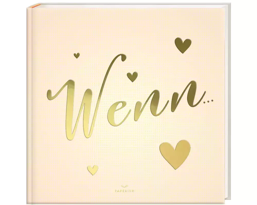 WENN... Wenn Buch zum Selbstgestalten