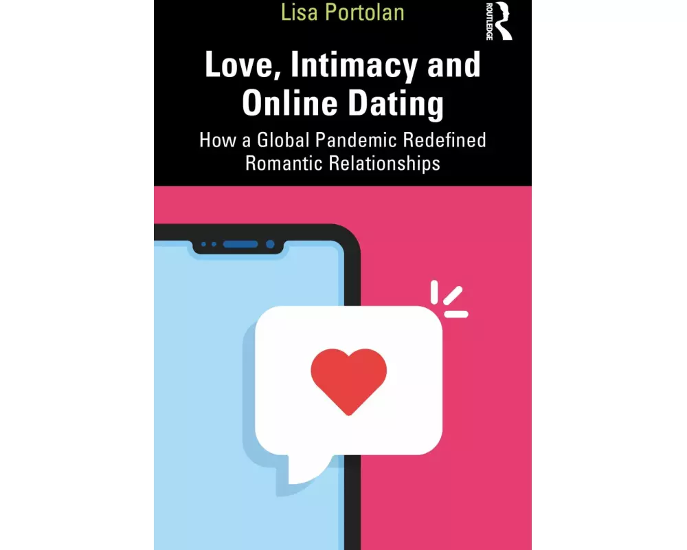 Love, Intimacy and Online Dating