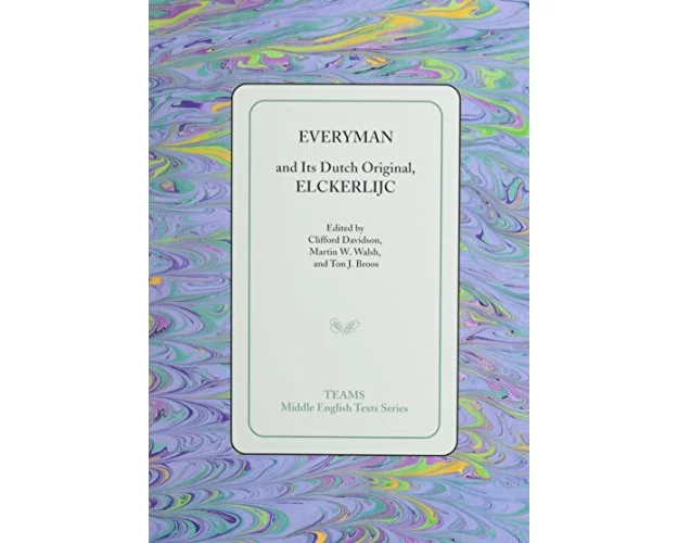 Everyman and Its Dutch Original, Elckerlijc