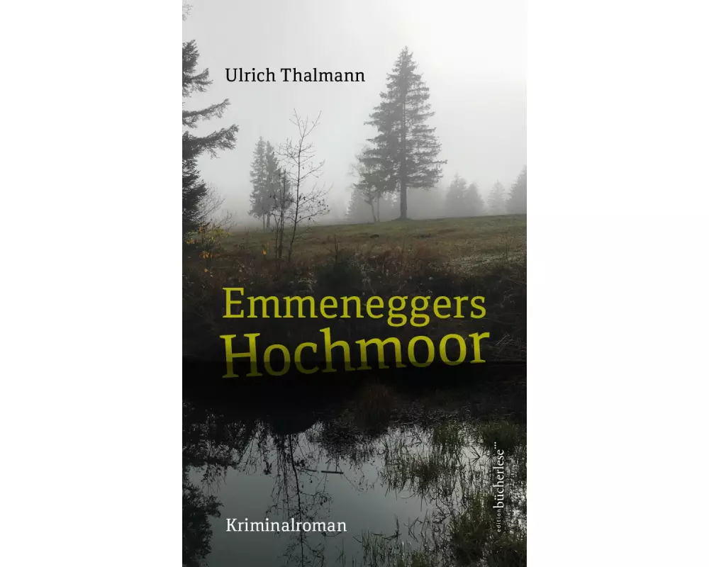 Emmeneggers Hochmoor
