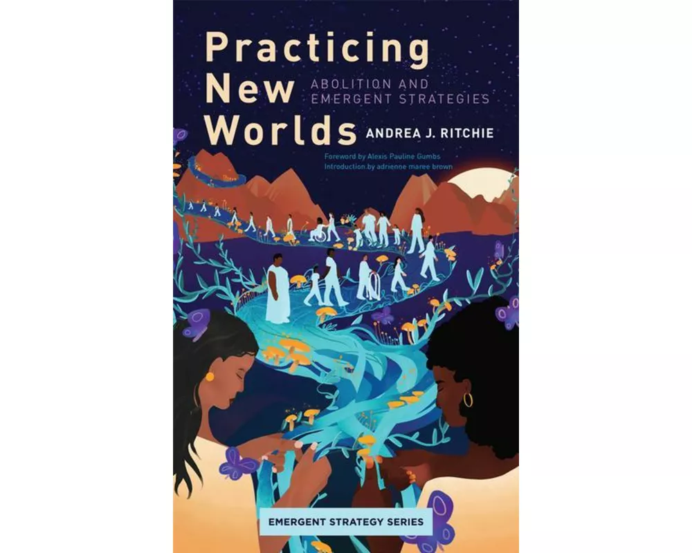 Practicing New Worlds