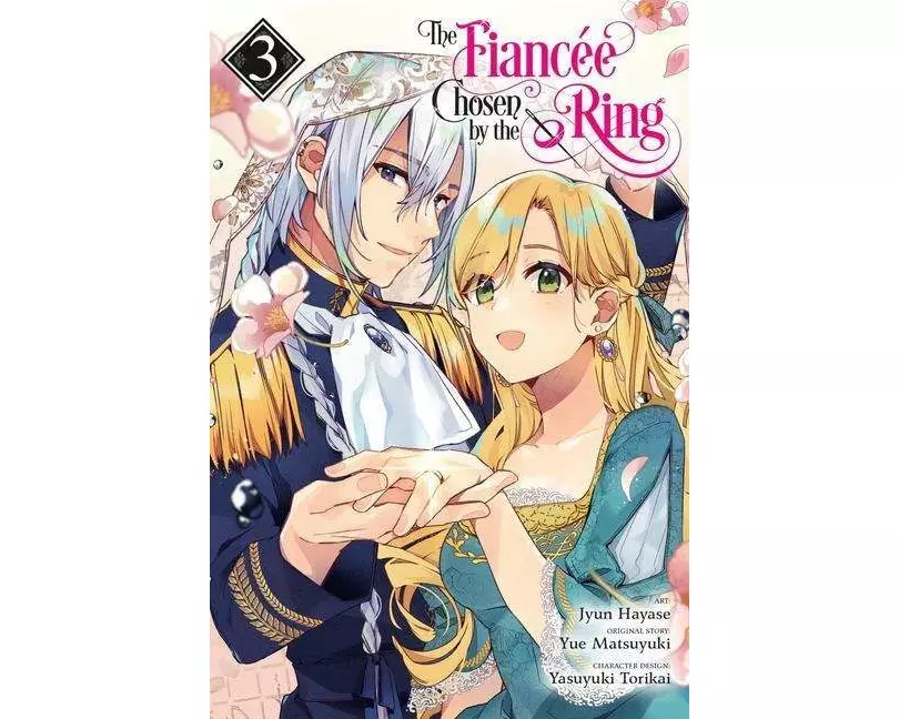 The Fiancee Chosen by the Ring, Vol. 3
