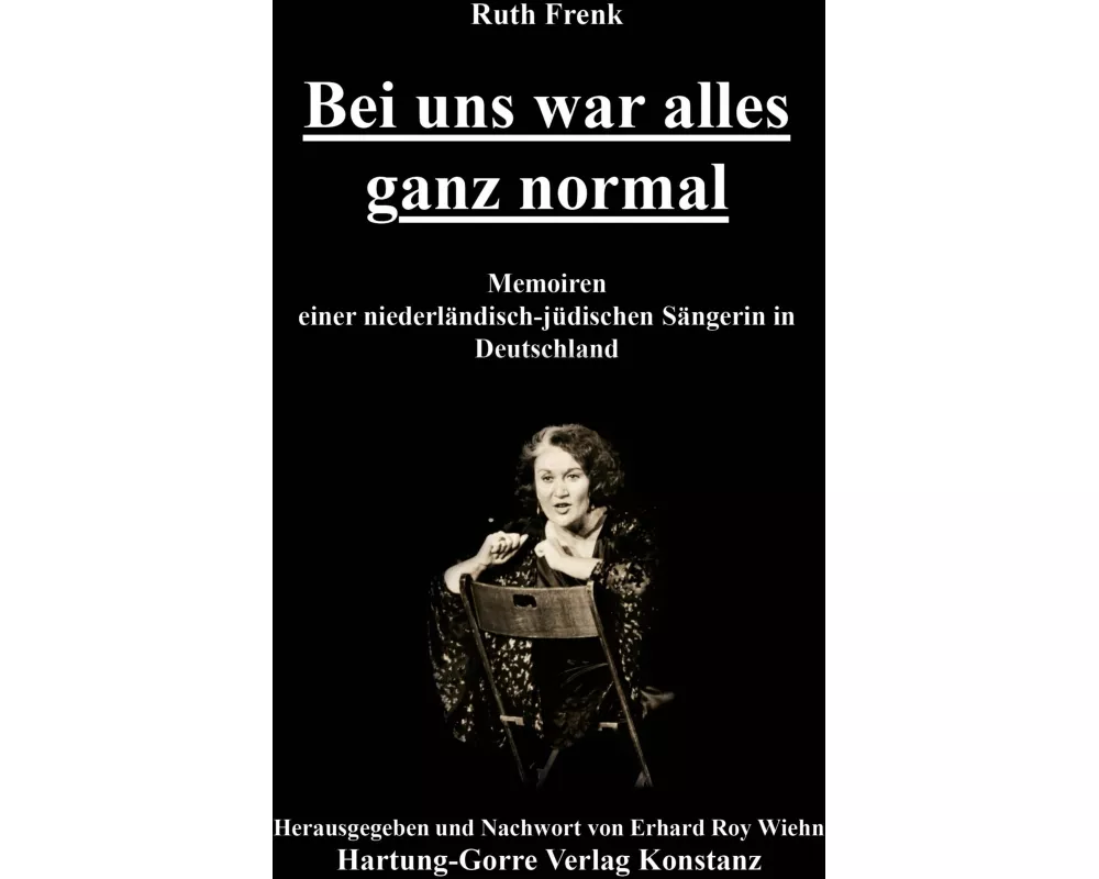 Bei uns war alles ganz normal