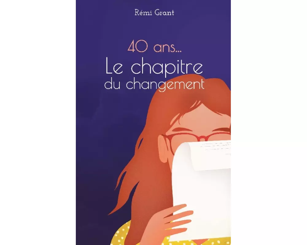 40 ans, le chapitre du changement