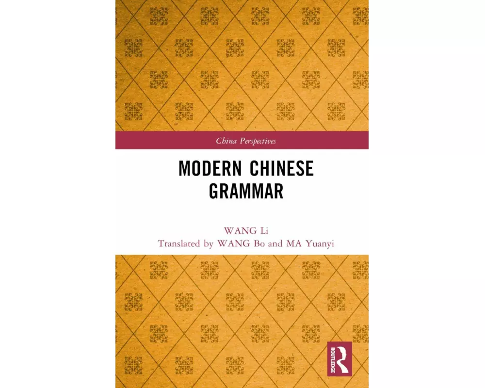 Modern Chinese Grammar