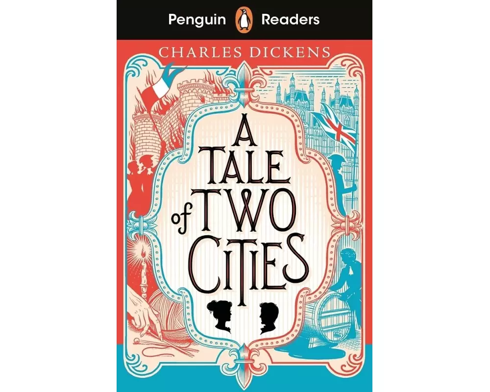 Penguin Readers Level 6: A Tale of Two Cities (ELT Graded Reader)