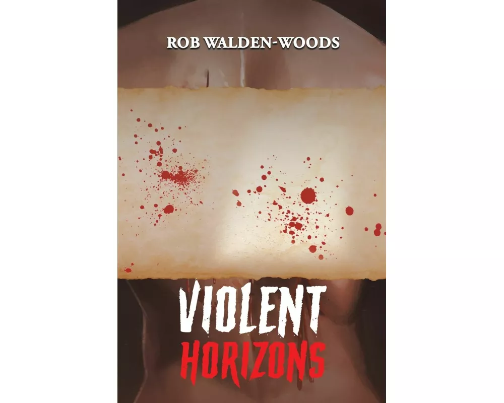 Violent Horizons