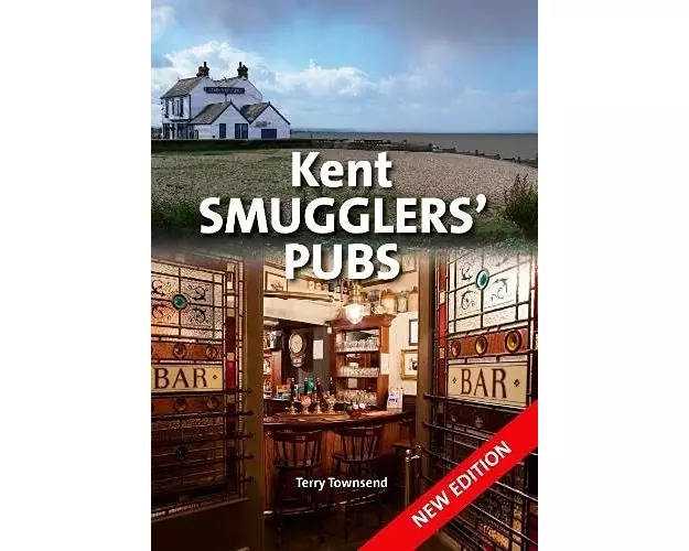 Kent Smugglers' Pubs (new edition)