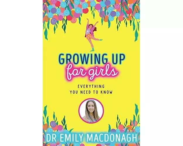 Growing Up for Girls: Everything You Need to Know