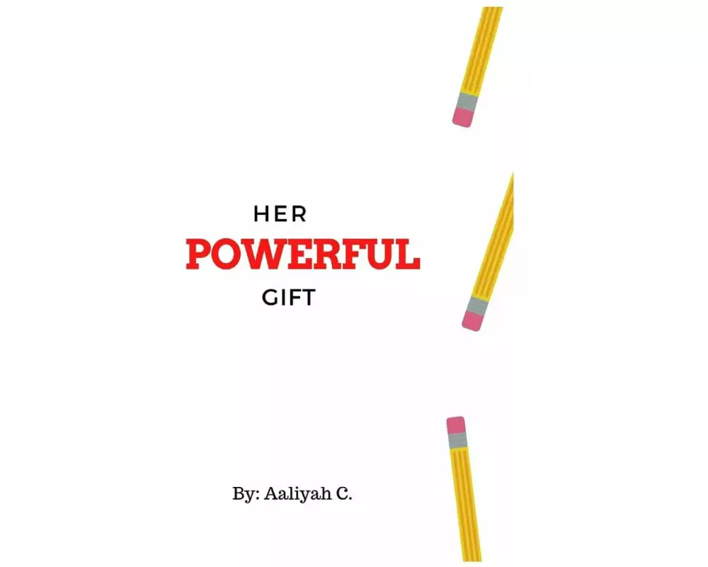 Her Powerful Gift