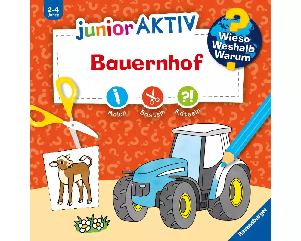 Wieso? Weshalb? Warum? junior AKTIV - Bauernhof