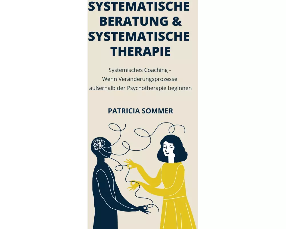 Systemische Therapie und Beratung