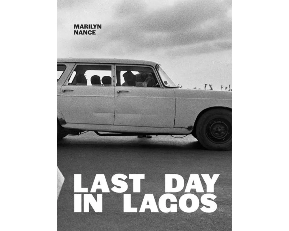 Marilyn Nance: Last Day in Lagos