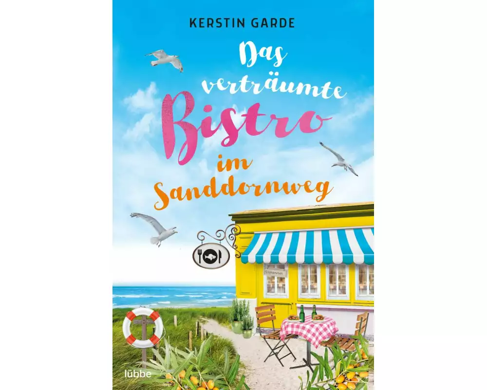 Das verträumte Bistro im Sanddornweg