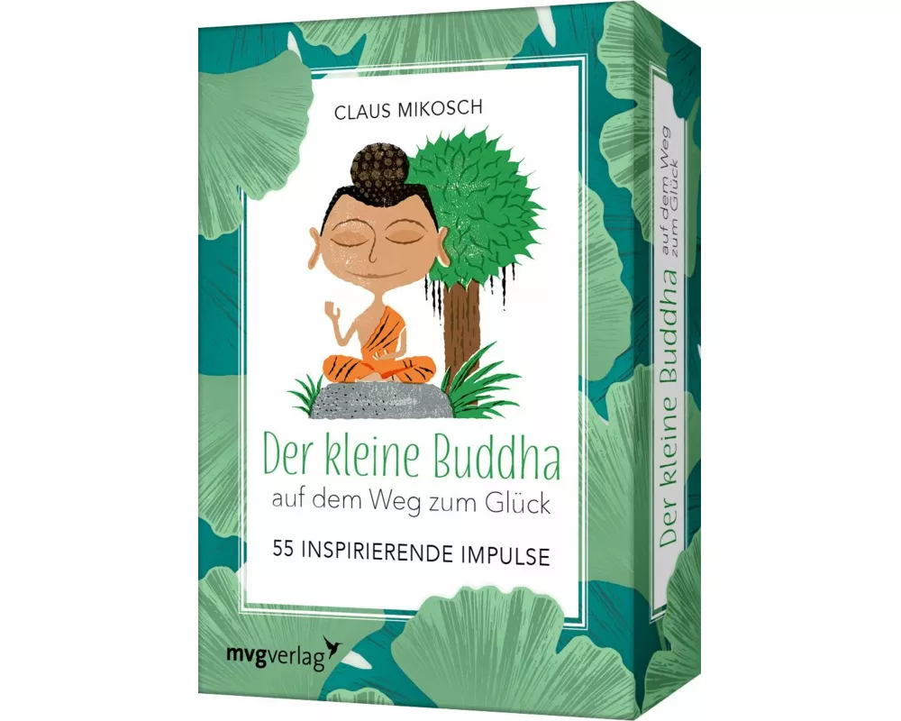 Der kleine Buddha auf dem Weg zum Glück – 55 inspirierende Impulse