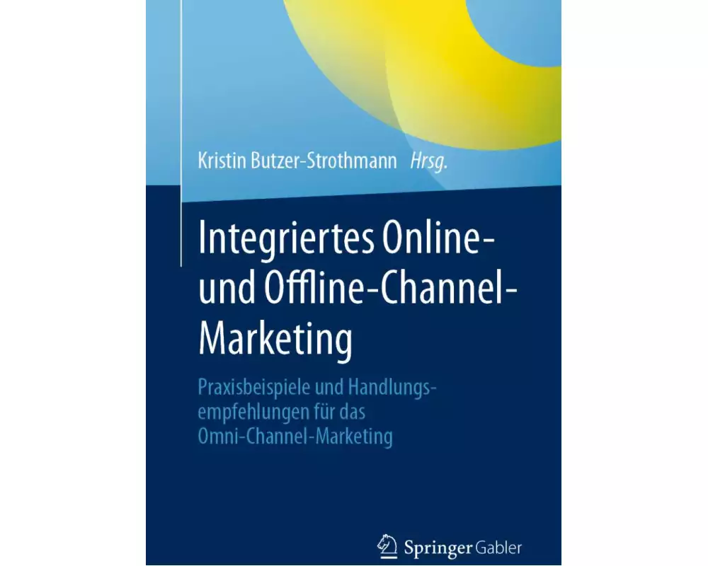 Integriertes Online- und Offline-Channel-Marketing