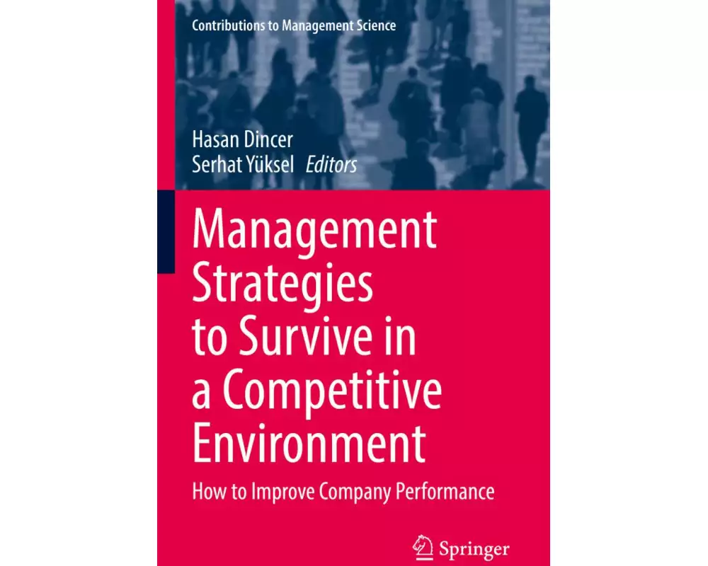 Management Strategies to Survive in a Competitive Environment
