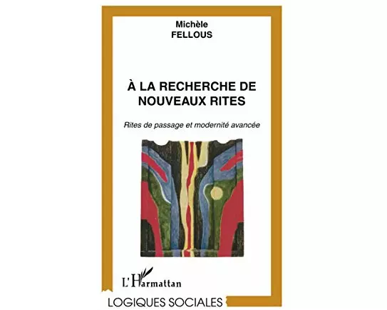 A la recherche de nouveaux rites