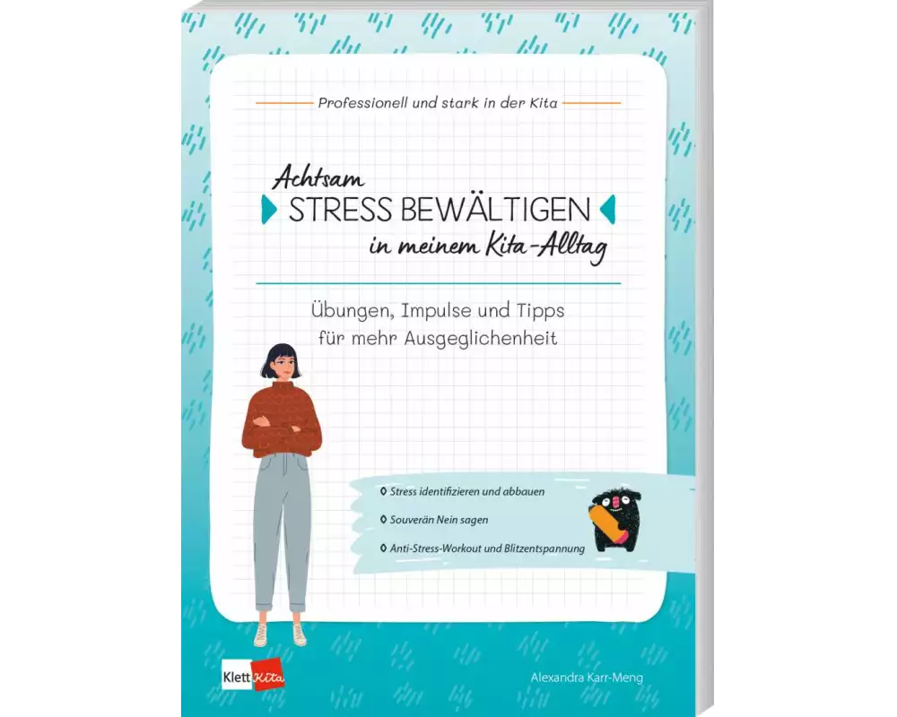 Achtsam Stress bewältigen in meinem Kita-Alltag