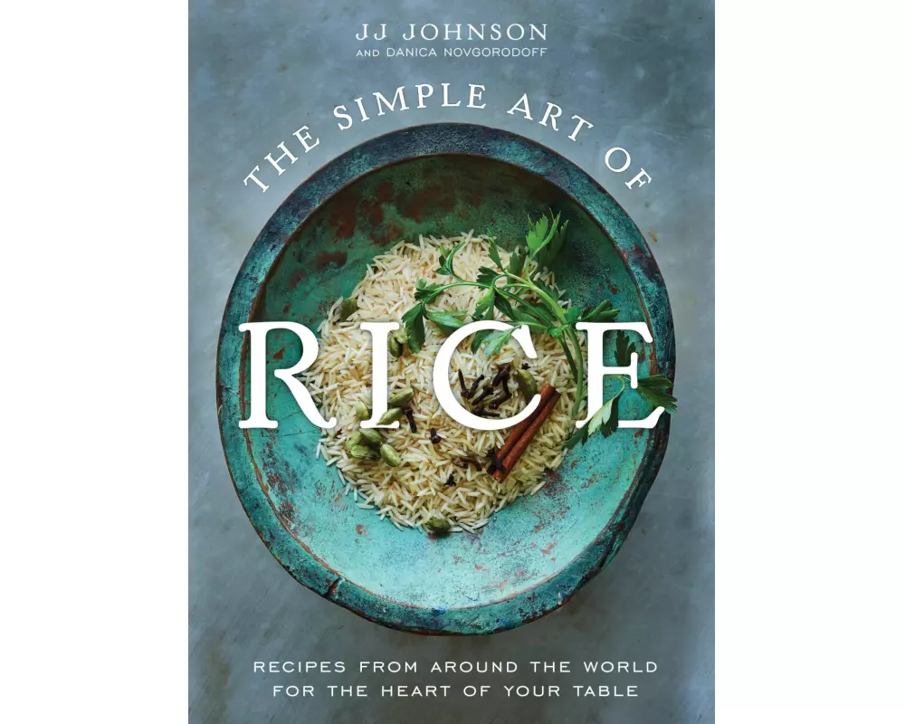 The Simple Art of Rice