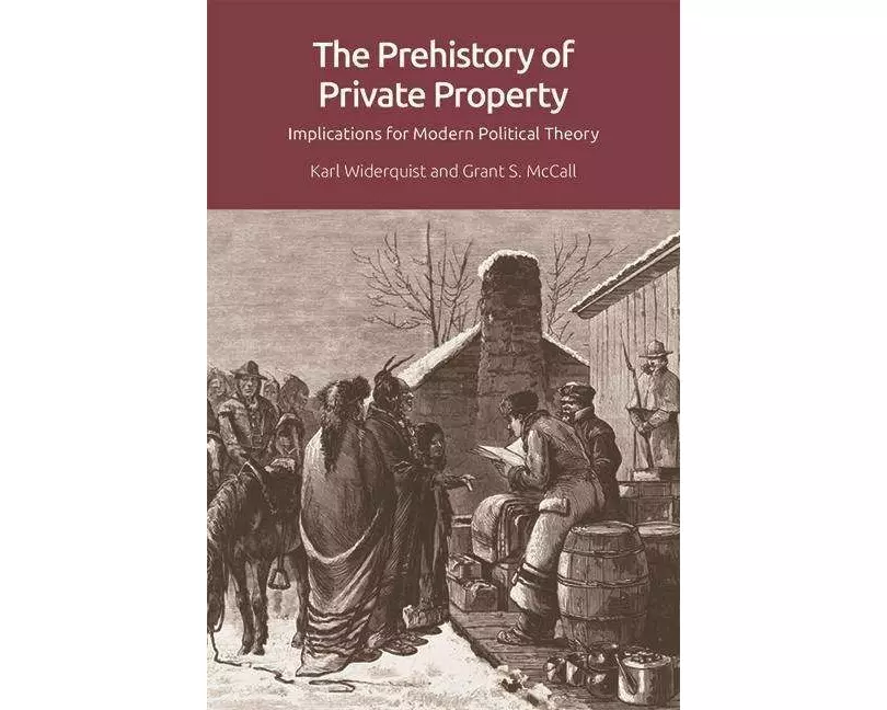 The Prehistory Of Private Property