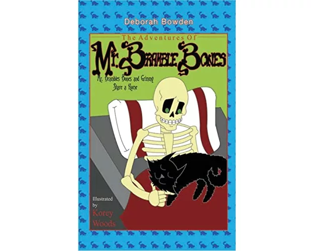 The Adventures of Mr. Bramble Bones