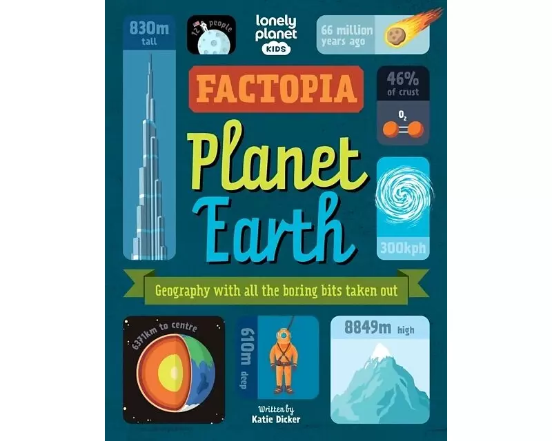 Lonely Planet Kids Factopia – Planet Earth