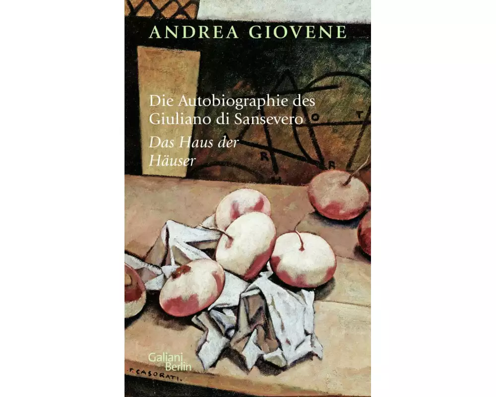 Die Autobiographie des Giuliano di Sansevero