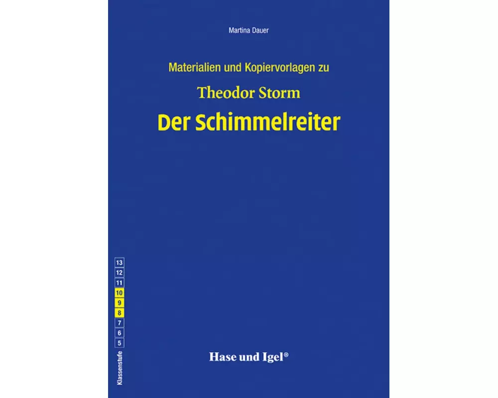Der Schimmelreiter. Begleitmaterial