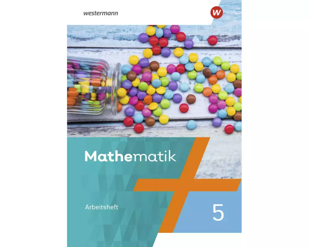 Mathematik 5. Arbeitsheft mit Lösungen. Berlin, Brandenburg, Sachsen-Anhalt, Thüringen