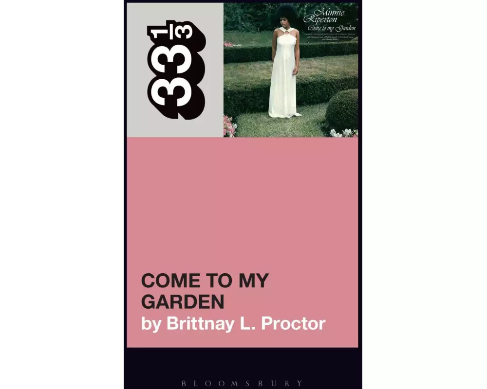 Minnie Riperton’s Come to My Garden