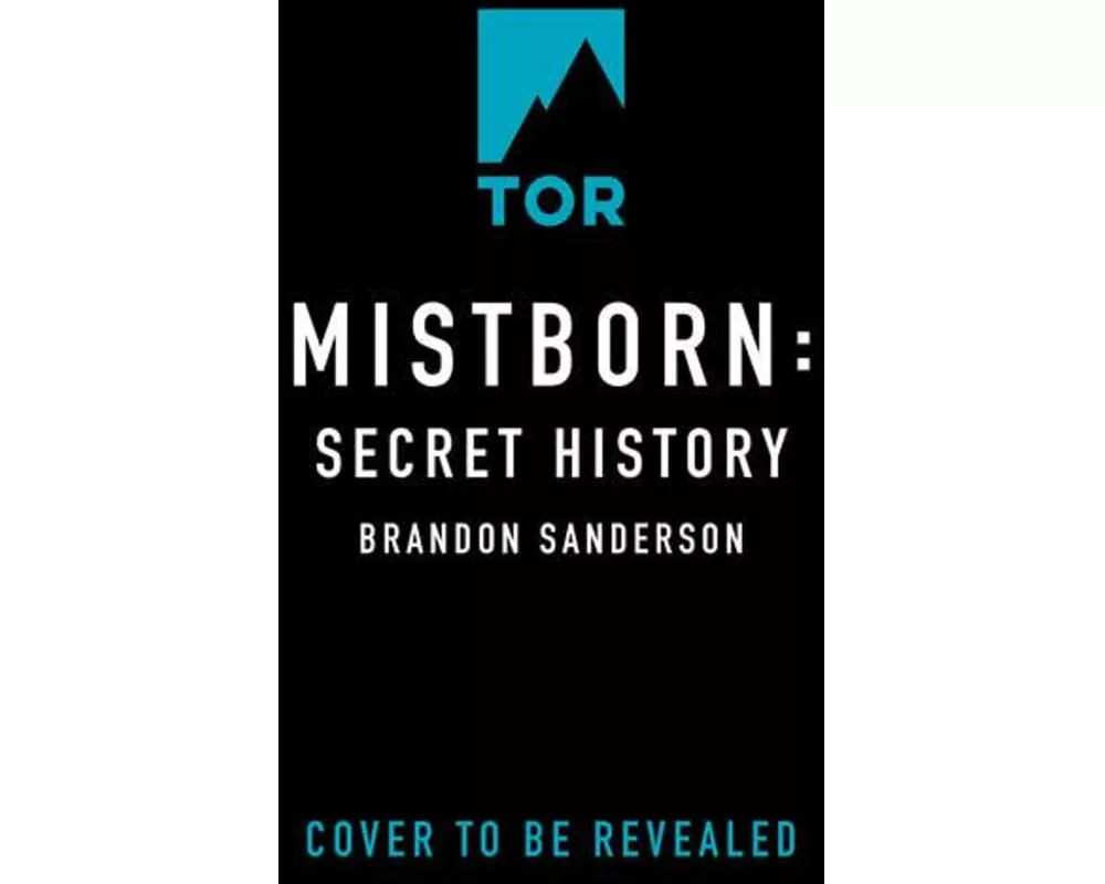 The Mistborn: Secret History